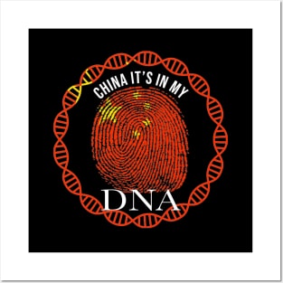 China Its In My DNA - Gift for Chinese From China Posters and Art